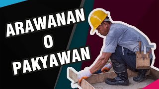 Arawan o Pakyawan [upl. by Cedric725]