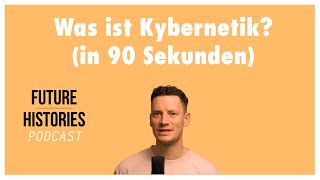 Was ist Kybernetik in 90 Sekunden [upl. by Onit872]