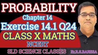 Class 10 maths  Chapter 14  Probability  Exercise 141 Q24  NCERT [upl. by Gere]