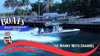 BOATS at Boynton Beach Florida video 287 florida boat vlog mannymoto1 [upl. by Accever]