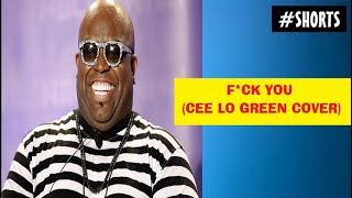 Fck You Cee Lo Green cover voice and acoustic guitar shorts [upl. by Enaasiali]