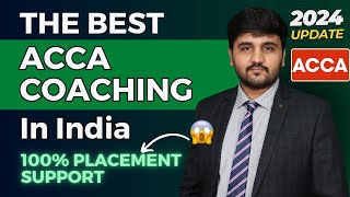 ACCA Coaching in Delhi with 100 Placements  Best ACCA Coaching Classes in India [upl. by Utimer810]