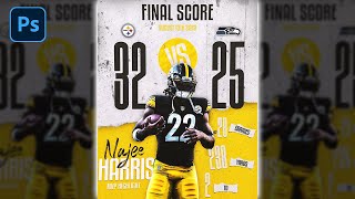 NFL Final Score Design Tutorial  Adobe Photoshop 2022 [upl. by Tamarah]