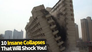 Top 10 Insane Collapses Caught On Camera [upl. by Michaud]