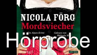 Nicola Förg  Mordsviecher AlpenKrimis Band 4 [upl. by Furr380]