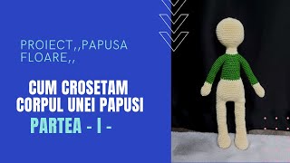 Cum crosetam papusa Partea I [upl. by Suollecram]