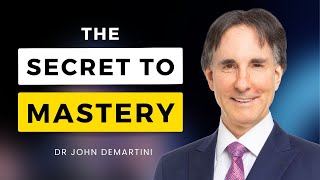 Awaken Your Mastery  Dr John Demartini [upl. by Rezzani]