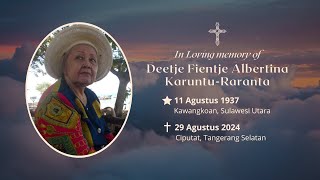 IN MEMORIAM Oma Deetje Fientje Albertina Karuntu  Raranta [upl. by Kcirdnek]