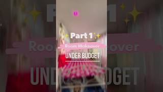 Room Makeover Under A Budget Part1 ✨ roomdecor roommakeover ashortaday [upl. by Lyreb]