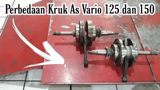 perbedaan kruk as vario 125 dan 150 [upl. by Yentihw]