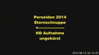 Perseiden 2014 Teil 1 [upl. by Aztirak539]