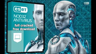 ESET NOD32 DOWNLOAD FREE CRACK 2022 HOW TO INSTALL ANTIVIRUS INTERNET SECURITY [upl. by Erasaec]