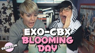 EXOCBX 첸백시  BLOOMING DAY 花요일 ★ MV REACTION [upl. by Eimmot266]