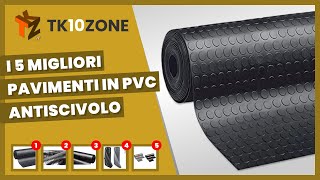 I 5 migliori pavimenti in PVC antiscivolo [upl. by Atlante]