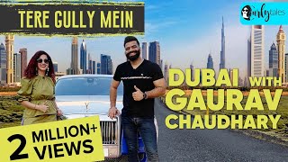 Exploring Dubai With Technical Guruji amp Kamiya Jani  Tere Gully Mein S3 Ep 4  Curly Tales [upl. by Marilyn]