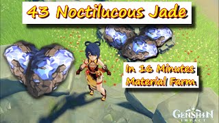 43 Noctilucous Jade in 16 Minutes [upl. by Isidore]