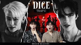 DICE TRAP U MV REACTION คอนเสปต์คือที่ จึ้งมากก 🔥❤️‍🔥  BOSSUMReact [upl. by Eniarral900]