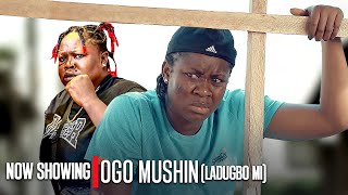 OGO MUSHIN LADUGBO MI  Latest Yoruba Movies 2024 New Release [upl. by Cressler]