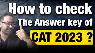 CAT 2023 Response Sheet is out  How to check the Answer key of CAT exam  Objection form details [upl. by Sefton]