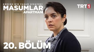 Masumlar Apartmanı 20 Bölüm [upl. by Lemcke]