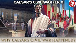 Caesars Great Roman Civil War  How it all started  DOCUMENTARY [upl. by Ramsay616]