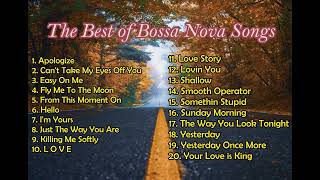 Best of Bossa Nova Songs  EARGASM  CAFE MUSIC  Mood [upl. by Soirtemed]