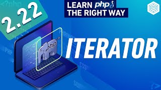 PHP Iterators amp Iterable Type  Iterate Over Objects  Full PHP 8 Tutorial [upl. by Ahsemat]