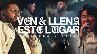 Ven amp Llena Este Lugar  Cordero Y León Video Oficial [upl. by Nnazil]