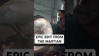 EPIC edit from The Martian space rockets themartian mars spacex nasa astrox trending [upl. by Montano204]