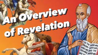 An Overview of Revelation Lesson 1 Introduction [upl. by Bencion]