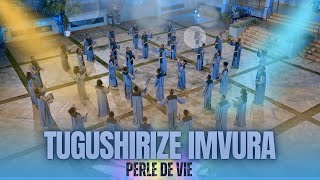 Perle de Vie  Tugushirize Imvura Official Video [upl. by Alya596]