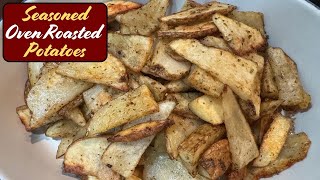 Seasoned Oven Roasted Potatoes Recipe  Quick amp Easy Side Dish [upl. by Tarsus160]