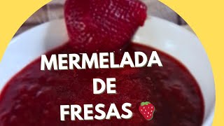 DULCE O MERMELADA DE FRESAS CASERA🍓 [upl. by Caldeira427]