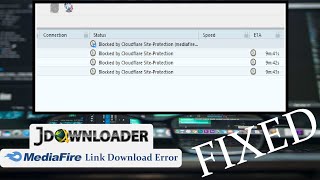 Fix Jdownloader2 MediaFire Link Error Blocked by CloudflareSiteProtection mediafirecom [upl. by Ennaihs]