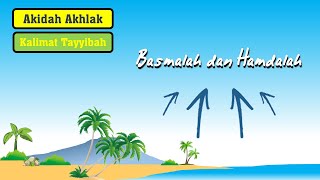 Belajar Akidah Akhlak Kelas 1 Kalimat Tayyibah Basmalah dan Hamdalah melalui lagu [upl. by Alysia756]