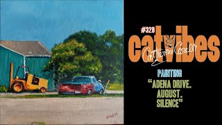 Cat Vibes  328  Painting quotAdena Drive August Silencequot [upl. by Koppel678]