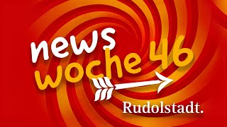 Newsüberblick Rudolstadt  Woche 46 [upl. by Ylimme769]