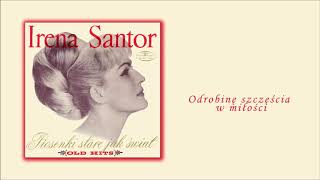 Irena Santor  Odrobinę szczęścia w miłości Official Audio [upl. by Clinton]