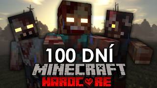 Přežil Jsem 100 Dní V Zombie Apokalypse V Minecraftu [upl. by Alletnahs77]