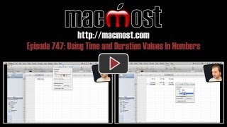 Using Time and Duration Values In Numbers MacMost Now 747 [upl. by Aziaf]