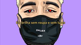 Dalex  Linda Tradução [upl. by Adnalue255]