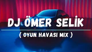 Dj Ömer Selik  Oyun Havası Mix 2024 Vol 3 [upl. by Nwahsyt]