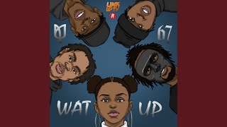 Wat Up [upl. by Acassej]