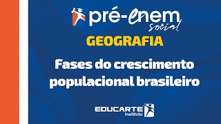 GEOGRAFIA Fases do crescimento populacional brasileiro [upl. by Sukramed]