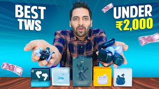 I Bought Indias Best TWS Under ₹2000 🔥 [upl. by Meekyh]