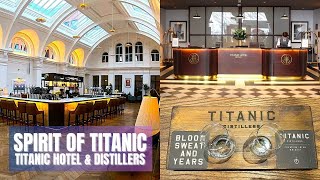 STAYING at Titanic Hotel Will CHANGE Your Belfast Titanic Experience Plus Visit Titanic Distillers [upl. by Akla105]