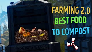 Best Things To Compost amp Farming Exploit  Rust Farming 20 Guide [upl. by Owena703]