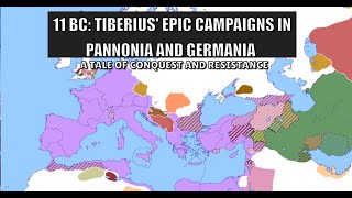 11 BC Tiberius Epic Campaigns in Pannonia and Germania – A Tale of Conquest and Resistance [upl. by Aliuqahs]