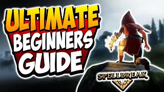 Spellbreak  ULTIMATE BEGINNERS GUIDE [upl. by Rramo860]