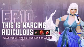 BDO Ironman Ep10  This is Narcing Ridiculous [upl. by Mcgray]